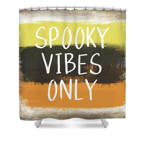 Spooky Vibes Only Halloween Shower Curtain